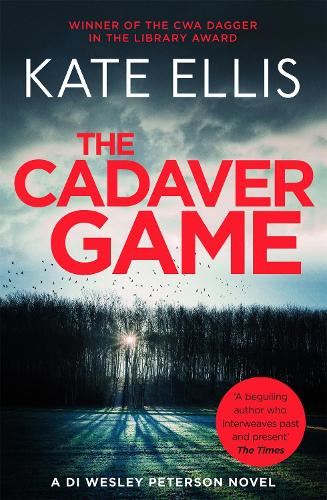 The Cadaver Game: Number 16 in series (Wesley Peterson): Book 16 in the DI Wesley Peterson crime series