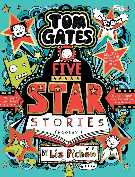 Tom Gates: Five Star Stories (the multi-million bestselling series!)
