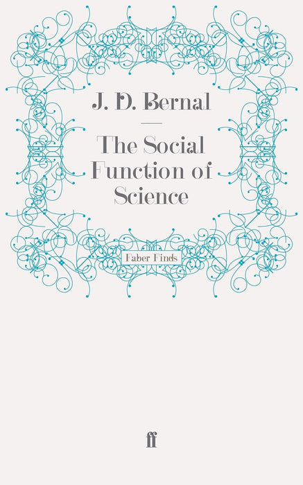 The Social Function of Science