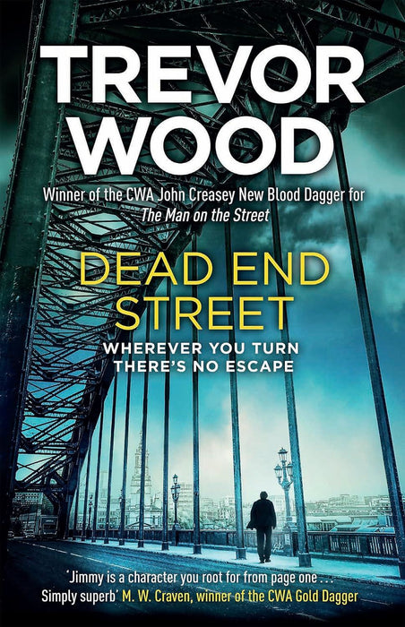 Dead End Street: Heartstopping conclusion to a prizewinning trilogy about a homeless man (Jimmy Mullen Newcastle Crime Thriller)