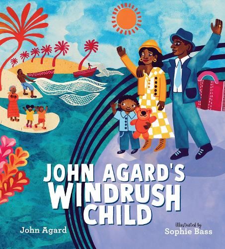John Agard'S Windrush Child