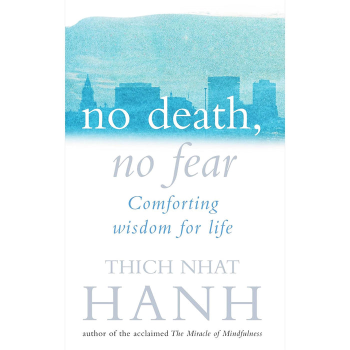 Pathways to Peace and Presence: A Four-Book Thich Nhat Hanh Collection on Mindfulness, Compassion, and Buddhist Wisdom to Transform Suffering, Find Joy, and Cultivate Inner Calm in Everyday Life