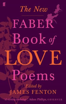 New Faber Book of Love Poems
