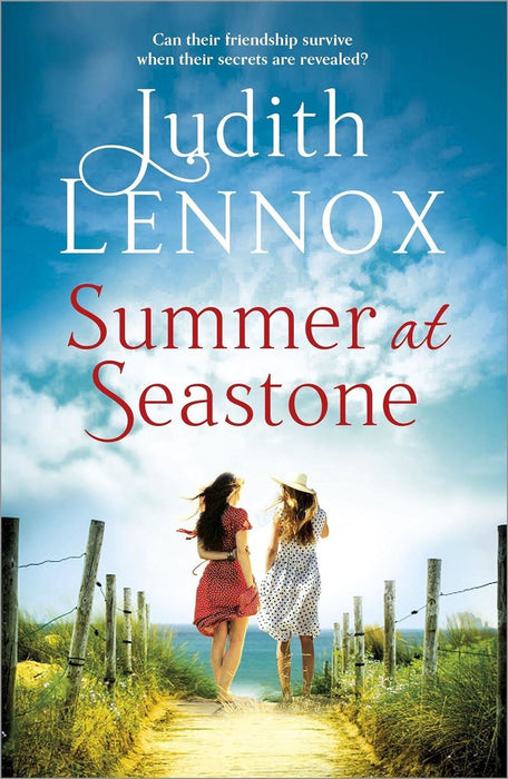 Summer at Seastone: A mesmerising tale of the enduring power of friendship and a love that stems from the Second World War