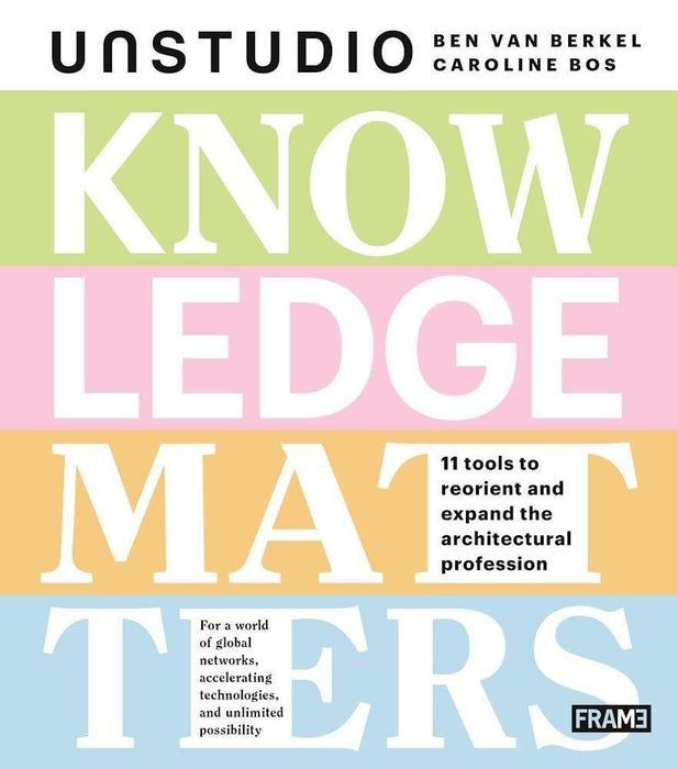 Knowledge Matters: UNStudio