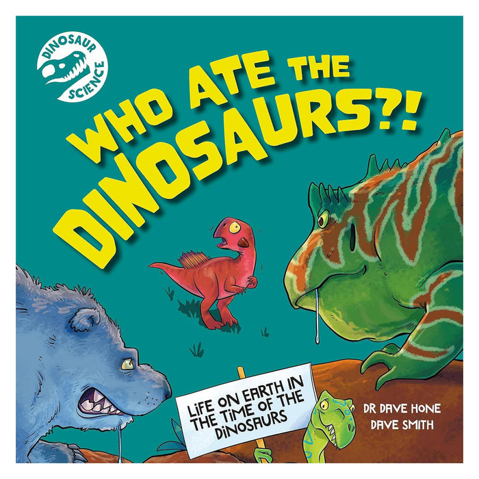 The Curious World of Dinosaurs with Paleontologist Dr. Dave Hone: Fun Facts on Evolution, Diet, Behavior, and Extinction