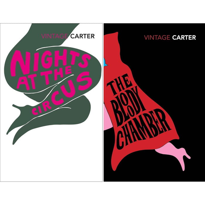 Angela Carter Vintage Classics Collection: Nights at the Circus & The Bloody Chamber and Other Stories
