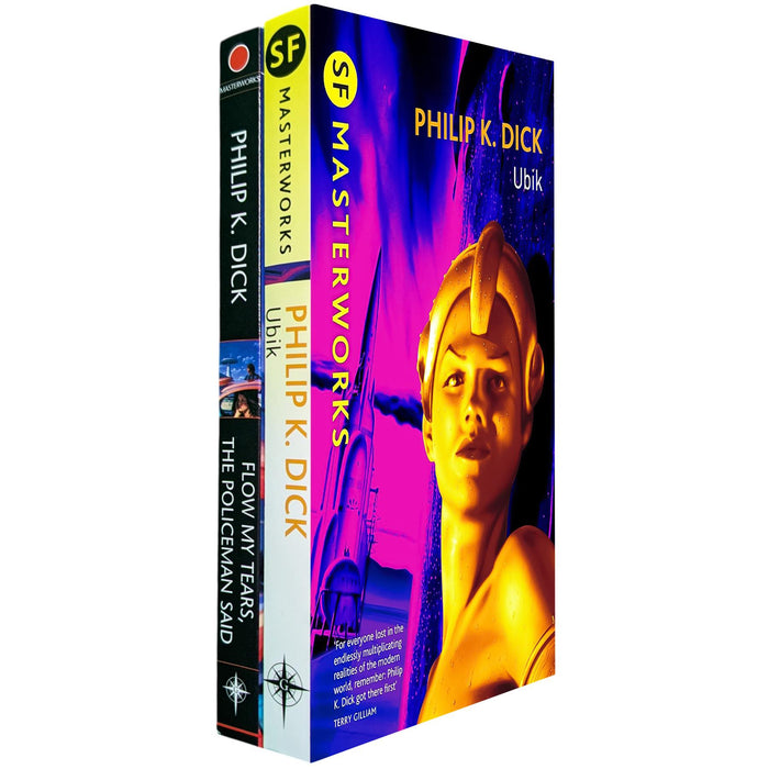 Philip K. Dick SF Masterworks Collection: Identity, Control & Reality in Flow My Tears, the Policeman Said & Ubik (2-Book Set)