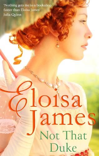 Not That Duke: A sensual, witty enemies-to-lovers Regency romance (Would-Be Wallflowers)