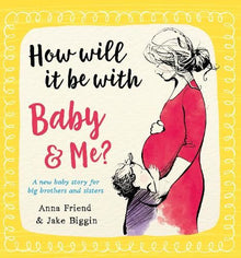 How Will It Be with Baby + Me?