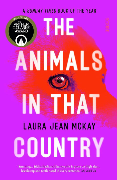 The Animals in That Country: winner of the Arthur C. Clarke Award