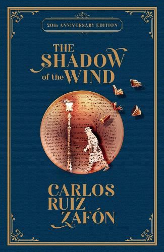 The Shadow of the Wind: 20th Anniversary Edition