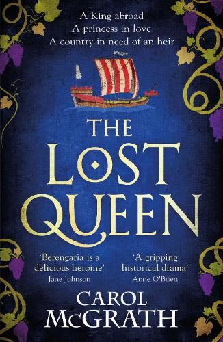 The Lost Queen: The stunning historical novel of a feisty, intelligent Queen and her epic journey to reunite with her King