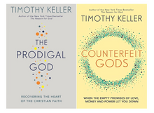 Authentic Faith Collection by Timothy Keller: The Prodigal God & Counterfeit Gods