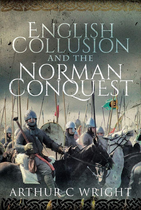 English Collusion & Norman Conquest
