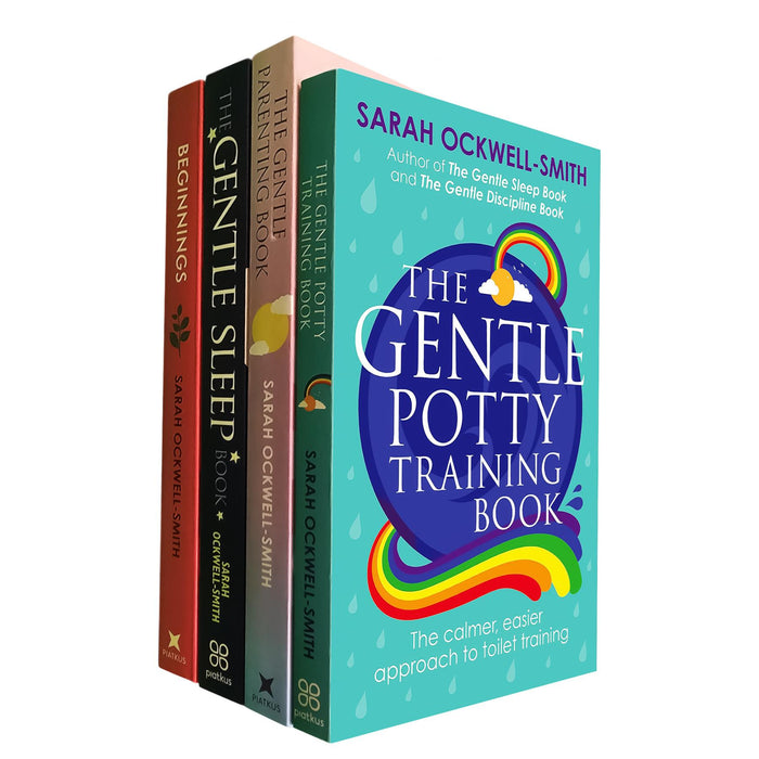 Sarah Ockwell-Smith’s Gentle Parenting Collection: Four Essential Guides for Raising Calm, Happy Children from Newborn to Age 5 – Covering Parenting, Development, Sleep, and Potty Training