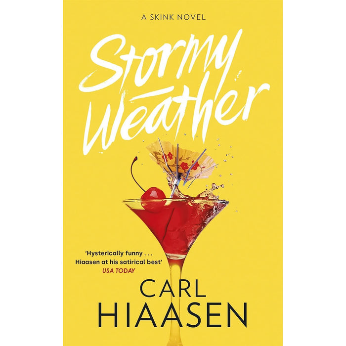Skink Unleashed: Double Whammy, Native Tongue, Stormy Weather, and Sick Puppy – A Hilarious and Sharp Satirical Mystery Series by Carl Hiaasen