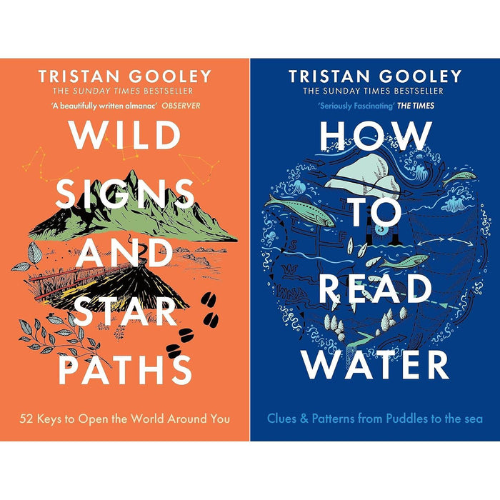 Tristan Gooley Wayfinder Collection: Wild Signs and Star Paths & How To Read Water
