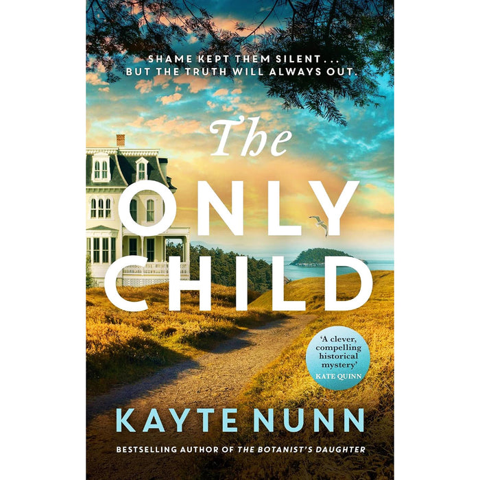 Whispers of the Past Collection: The Only Child, The Last Reunion, and The Forgotten Letters of Esther Durrant – Captivating Stories of Family, Secrets, and Redemption by Kayte Nunn