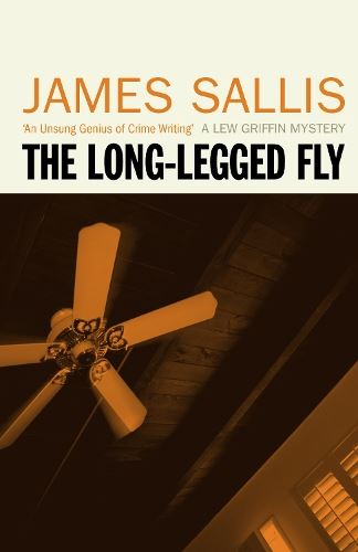 The Long-Legged Fly (Lew Griffin, 1)