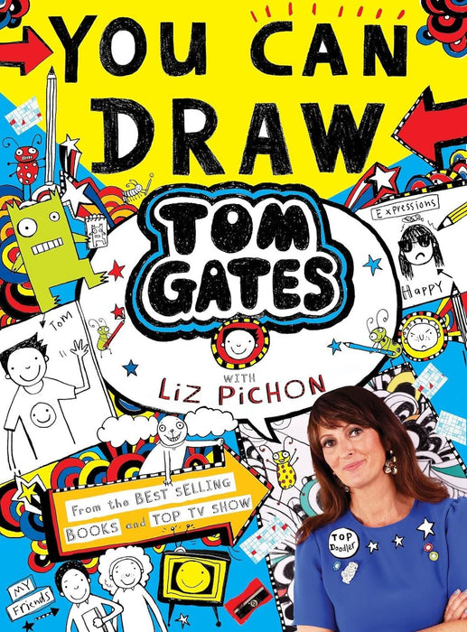 You Can Draw Tom Gates with Liz Pichon: the must-have art activity book for creative kids!