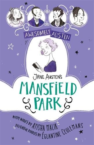 Jane Austen's Mansfield Park (Awesomely Austen - Illustrated and Retold)