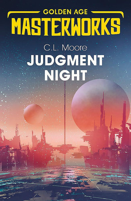 Judgment Night: A Selection of Science Fiction (Golden Age Masterworks)