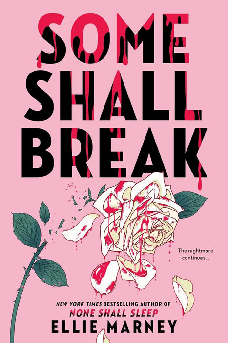 Some Shall Break: 2 (The None Shall Sleep Sequence)