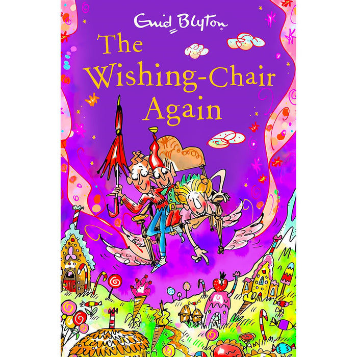 The Wishing-Chair & Magical Stories Collection by Enid Blyton: 6 Enchanting Tales of Wishes, Wonders & Imagination (Paperback)