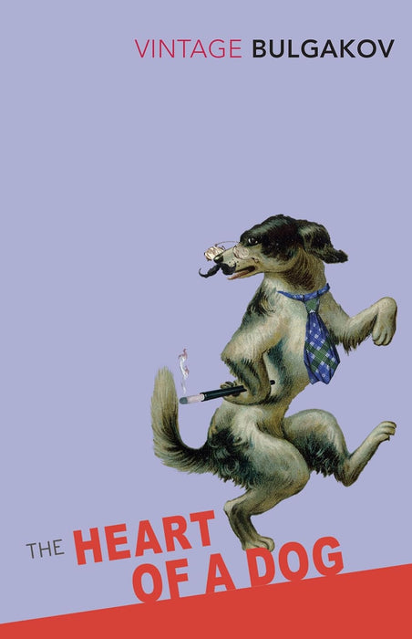 Vintage Bulgakov: The Heart Of A Dog