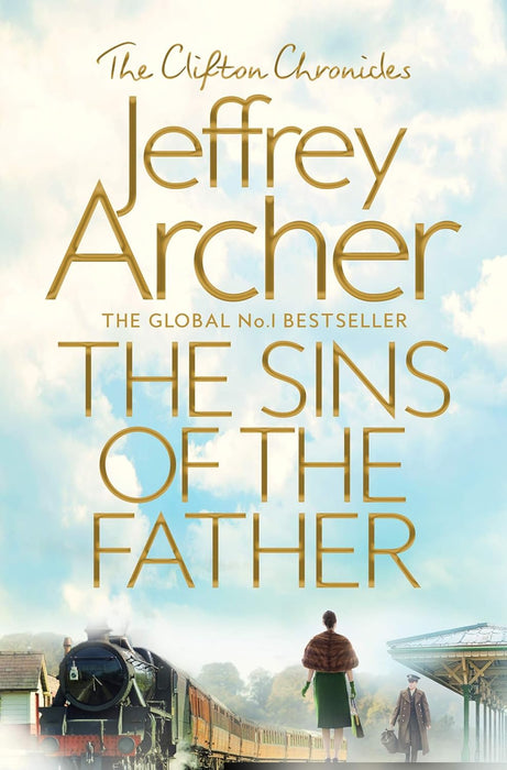 Clifton Chronicles: The Sins of the Father (Book 2)