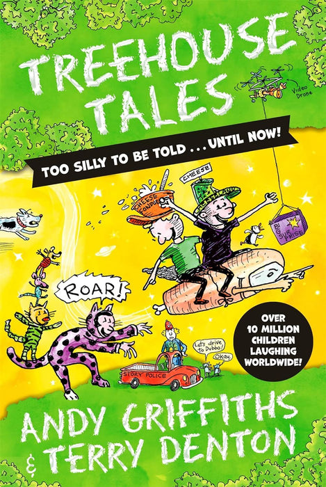 Treehouse Tales: too SILLY to be told ... UNTIL NOW!: No. 1 bestselling series
