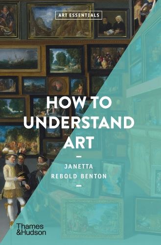 How to Understand Art: 0 (Art Essentials)