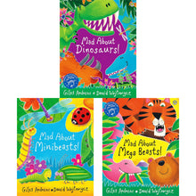Mad About Dinosaurs!, Mad About Minibeasts! & Mad About Mega Beasts!: A Fun Collection of Rhyming Adventures by Giles Andreae & David Wojtowycz