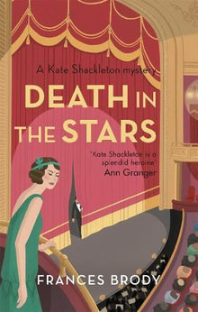 Death in the Stars (Kate Shackleton Mysteries): Book 9 in the Kate Shackleton mysteries