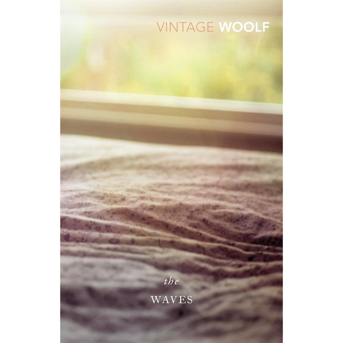 Virginia Woolf: The Essential Collection – The Waves, Mrs Dalloway & To the Lighthouse – A Journey Through Time, Identity & Modernist Mastery (3-Book Vintage Classics Set)