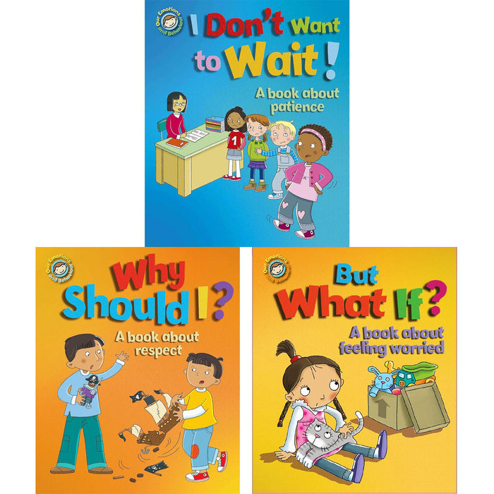 Our Emotions and Behaviour Set: Patience, Respect, and Managing Worries – A Three-Book Collection to Support Emotional Growth and Positive Behavior in Children