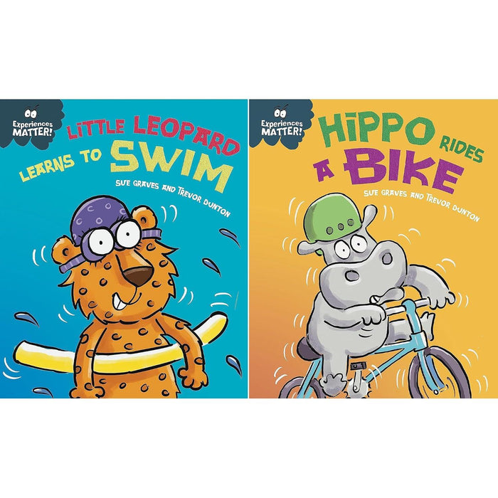 Experiences Matter Collection: 2-Book Set by Sue Graves (Little Leopard Learns to Swim, Hippo Rides a Bike)