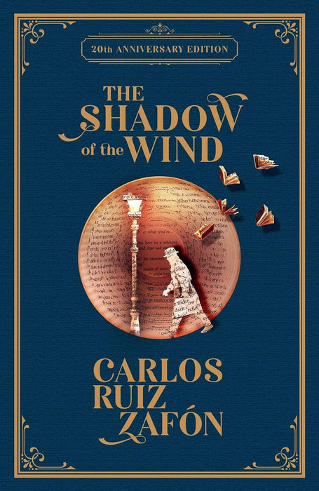 The Shadow of the Wind: 20th Anniversary Edition