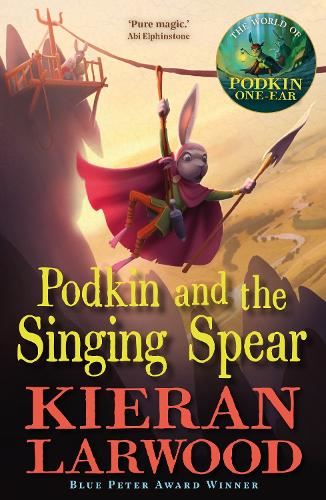 Podkin and the Singing Spear (The World of Podkin One-Ear)