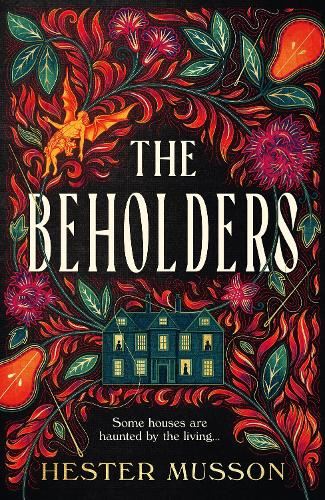 The Beholders: A gothic, historical debut thriller about power and corruption