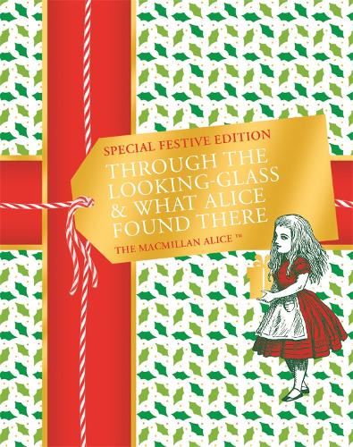 Through the Looking-glass and What Alice Found There