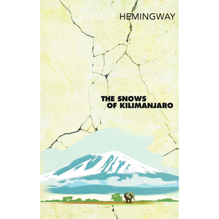 Ernest Hemingway Vintage Classics Collection: The Old Man and the Sea, The Sun Also Rises, A Farewell to Arms, A Moveable Feast, The Snows of Kilimanjaro & To Have and Have Not (6‑Book Set)