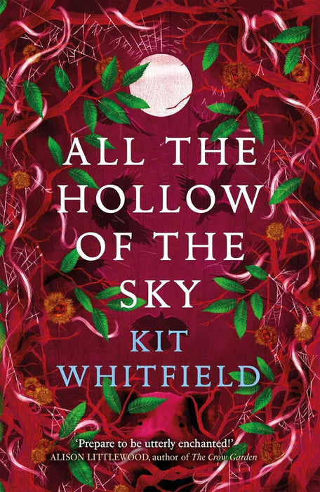 All the Hollow of the Sky: An enthralling novel of fae, folklore and forests (The Gyrford series)