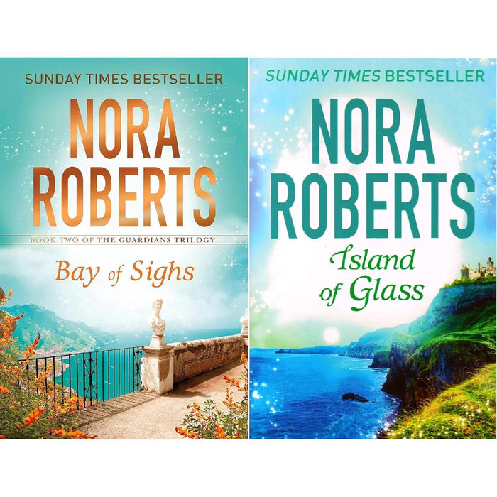 The Guardians Finale Collection by Nora Roberts: Bay of Sighs & Island of Glass