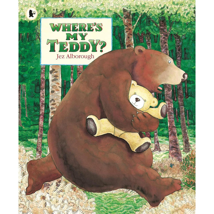 My Friend Bear, Some Dogs Do, and Where’s My Teddy? – A Heartwarming Collection of Stories for Toddlers and Preschoolers by Jez Alborough