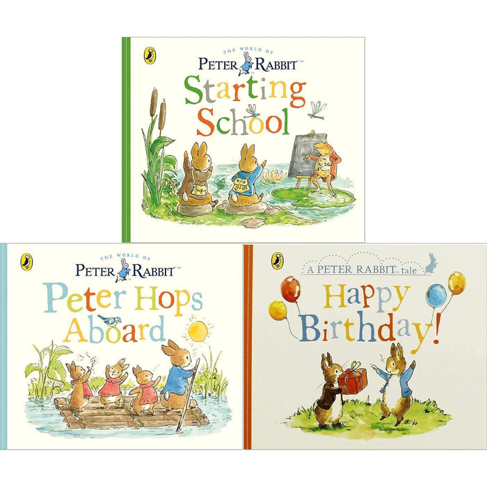 Peter Rabbit Tales Collection by Beatrix Potter: Starting School, Peter Hops Aboard & Happy Birthday!