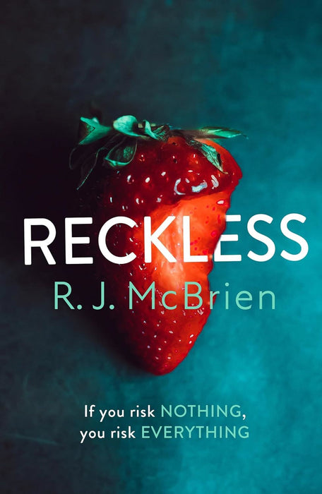 Reckless: The hottest and most gripping thriller of 2021