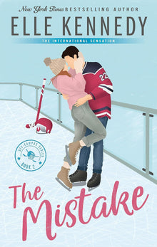 The Mistake: The addictive sports romance from TikTok sensation and bestselling author, Elle Kennedy! (Off-Campus)
