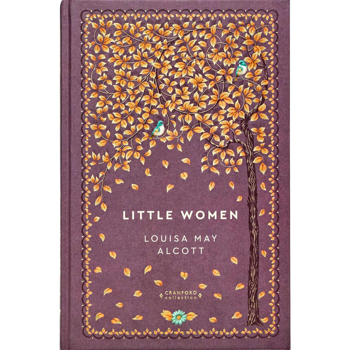 Little Women & Good Wives by Louisa May Alcott (Hardcover) with Journal – A Cranford Collection Set of Timeless Stories, Enduring Family Bonds, and a Beautiful Space for Personal Reflections